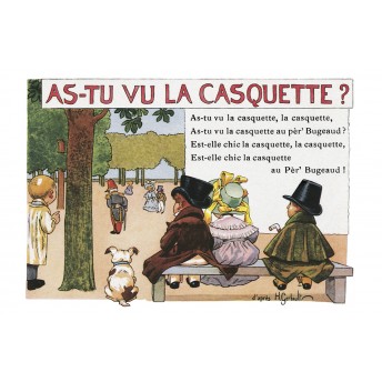 Carte postale Rondes Enfantines: As-tu vu la casquette ?