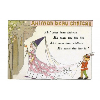 Carte postale Rondes Enfantines: Ah! Mon beau château